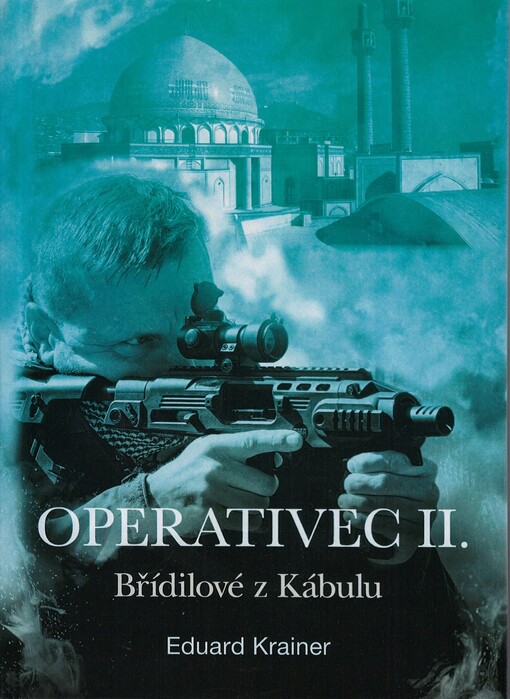 Operativec. II, Břídilové z Kábulu 