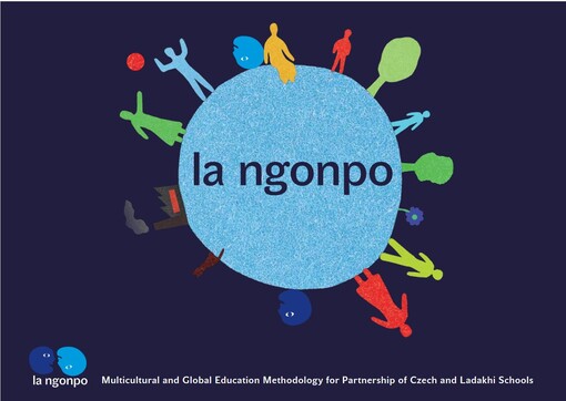 La Ngonpo :multicultural and global education methodology for partnership of Czech and Ladakhi schools