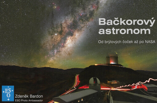 Bačkorový astronom : od brýlových čoček až po NASA