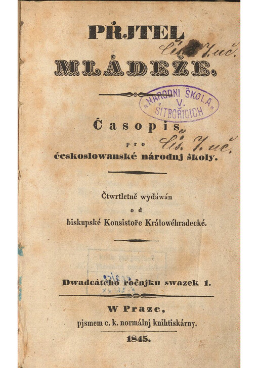 Přjtel Mládeže : Časopis pro českoslowanské národnj školy. Dwadcátého ročnjku swazek 1.