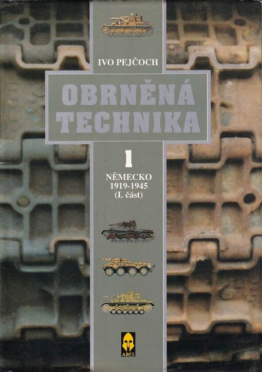 Obrněná technika.Německo 1919-1945
