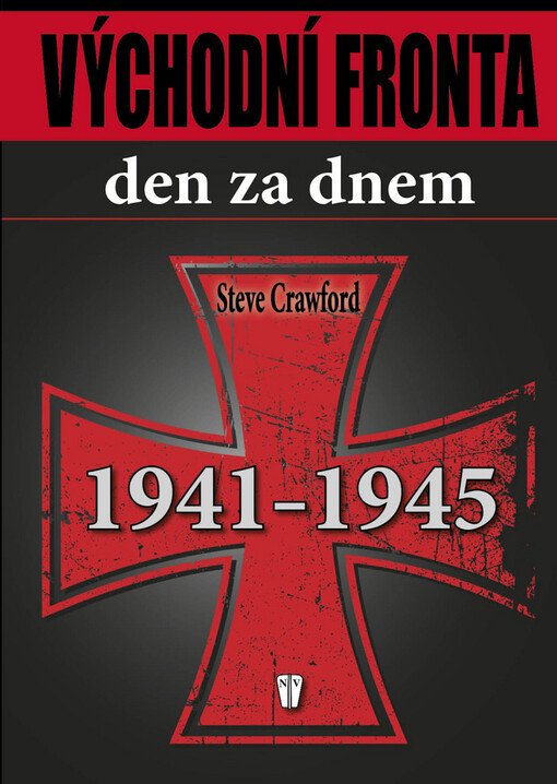 Východní fronta den za dnem, 1941-1945