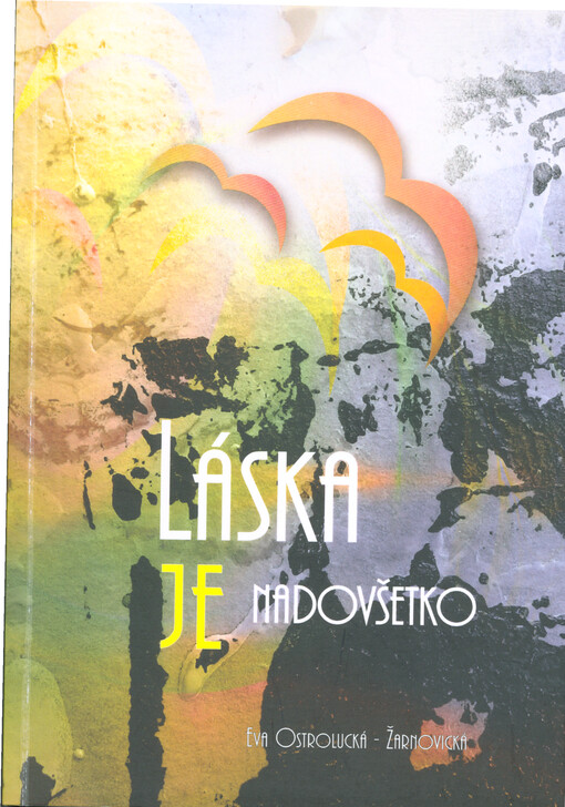 Láska je nadovšetko