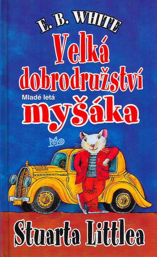 Veľké dobrodružstvá myšiaka Stuarta Littla