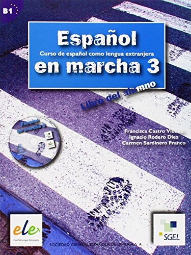 Espanol en marcha 3 - učebnice + CD - Francisca Castro, Pilar Díaz, Ignacio Rodero, Carmen Sardinero