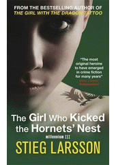 The girl who kicked the hornets' nest  (odkaz v elektronickém katalogu)