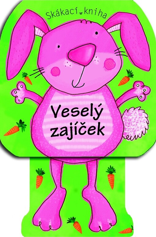 Veselý zajíček :skákací kniha