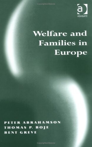 Welfare And Families In Europe