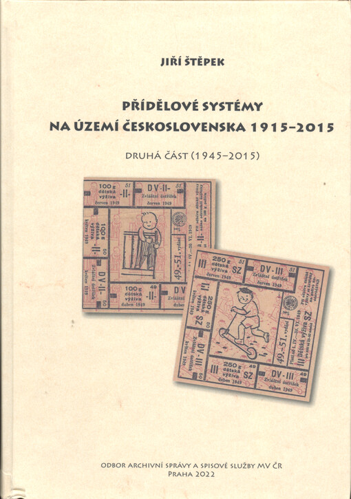 Přídělové systémy na území Československa 1915-2015. Druhá část, (1955-2015)