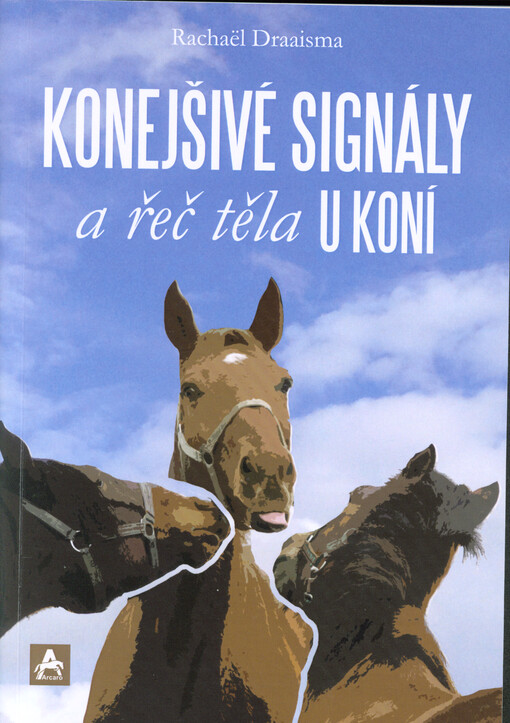 Konejšivé signály a řeč těla u koní