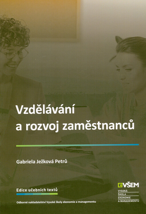 Vzdělávání a rozvoj zaměstnanců