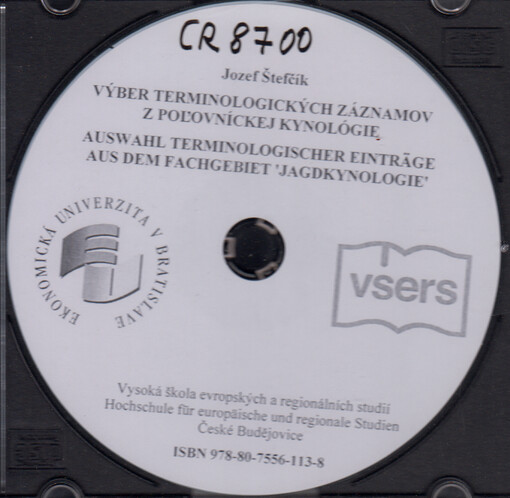 Výber terminologických záznamov z poľovníckej kynológie = Auswahl terminologischer Einträge aus dem Fachgebiet 'Jagdkynologie'