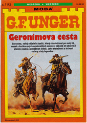 Geronimova cesta  (odkaz v elektronickém katalogu)