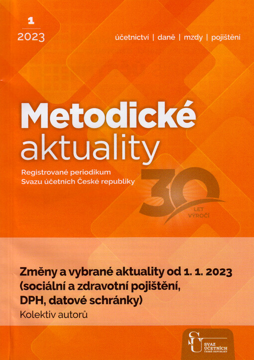 Změny a vybrané aktuality od 1.1.2023 (sociální a zdravotní pojištění, DPH, datové schránky)