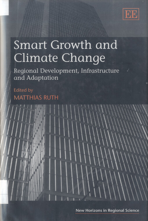 Smart growth and climate change : regional development, infrastructure and adaptation