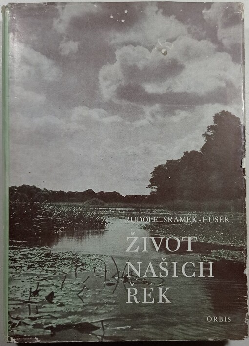 Život našich řek