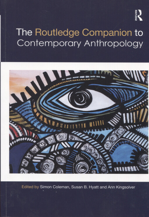 The Routledge companion to contemporary anthropology