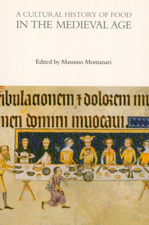 A cultural history of food. Volume 2, In the Medieval Age