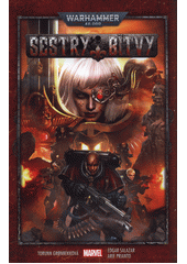 Warhammer 40000. Sestry bitvy  (odkaz v elektronickém katalogu)