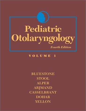 Pediatric Otolaryngology (2-Volume Set)
