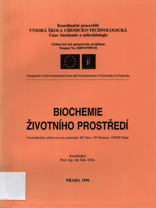 Biochemie životního prostředí : vysokoškolský učební text pro posluchače MU Brno, UP Olomouc, VŠCHT Praha