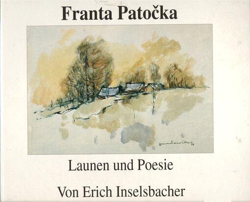 Franta Patočka - Launen und Poesie