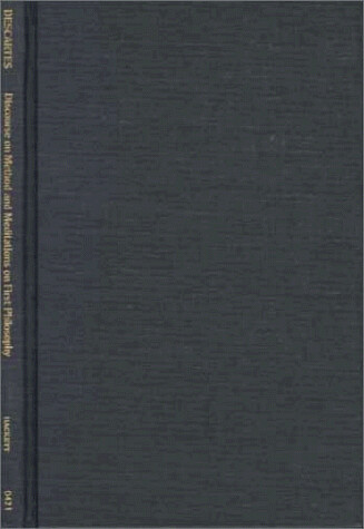 Discourse on method ; and, : Meditations on first philosophy