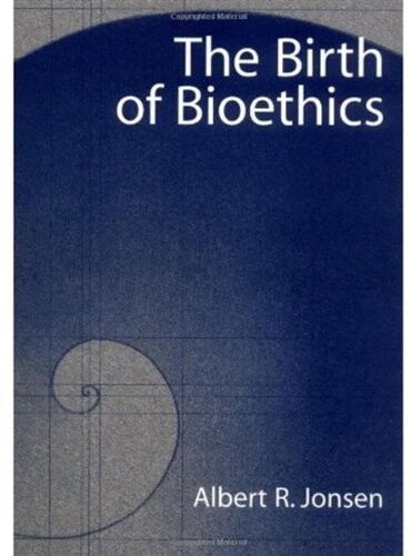 The birth of bioethics
