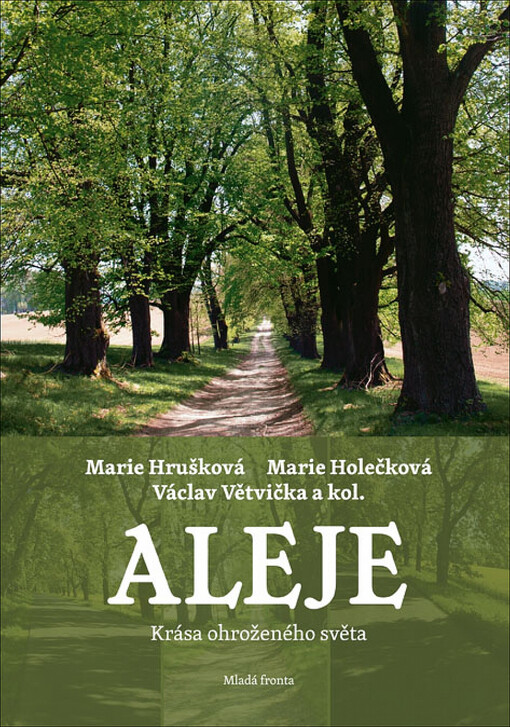 Aleje :krása ohroženého světa