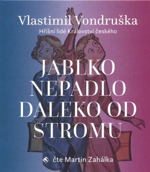Jablko nepadlo daleko od stromu