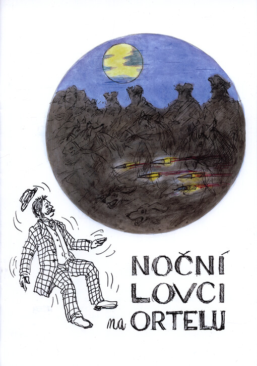 Noční lovci na Ortelu