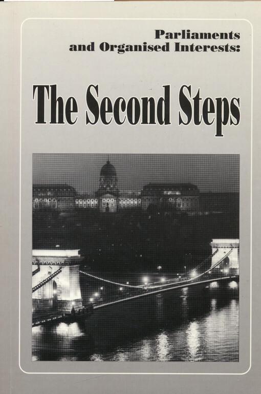 Parliaments and organized interests : the second steps