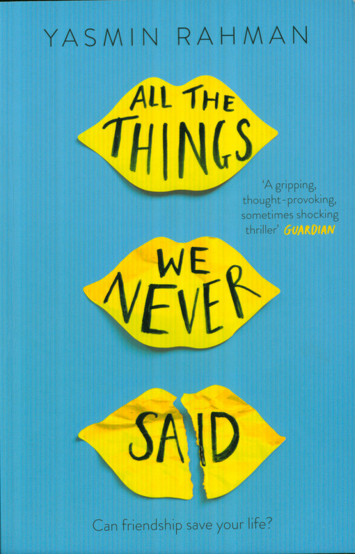 All the things we never said