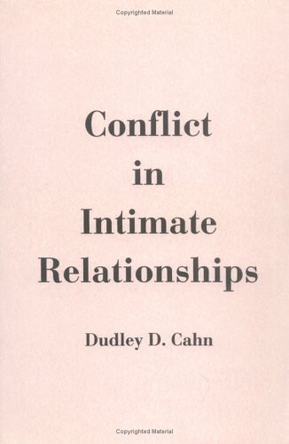 Conflict in Intimate Relationships