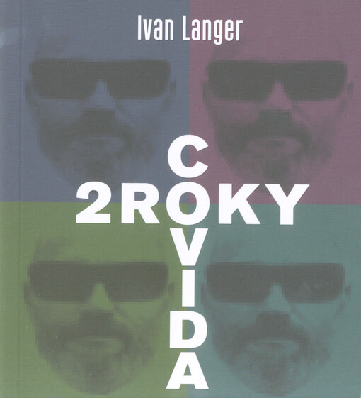 2 roky covida ; Šlehy 2