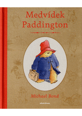 Medvídek Paddington : příběhy medvěda z nejtemnějšího Peru  (odkaz v elektronickém katalogu)