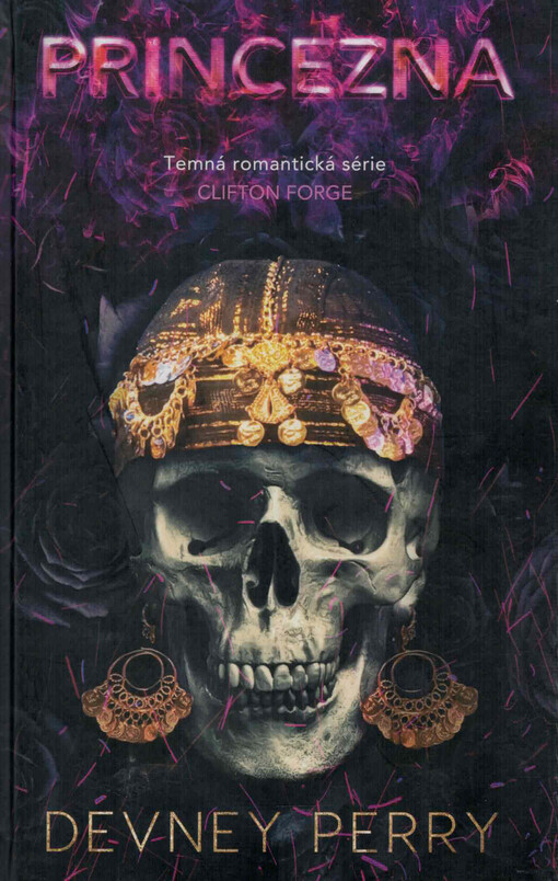 Princezna : série Clifton Forge. Díl 3.