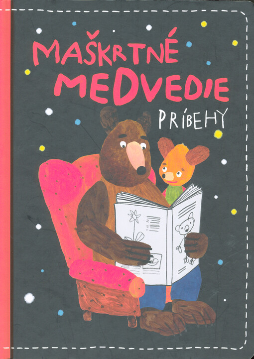 Maškrtné medvedie príbehy