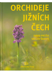 Orchideje jižních Čech  (odkaz v elektronickém katalogu)