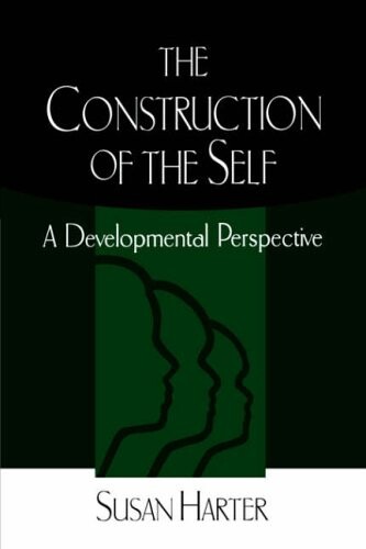 The Construction of the Self: A Developmental Perspective