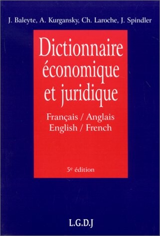 Dictionnaire Economique Et Juridique (French Edition)