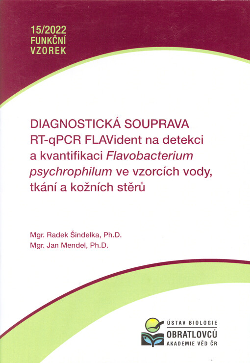 Diagnostická souprava RT-qPCR FLAVident na detekci a kvantifikaci Flavobacterium psychrophilum ve vzorcích vody, tkání a kožních stěrů