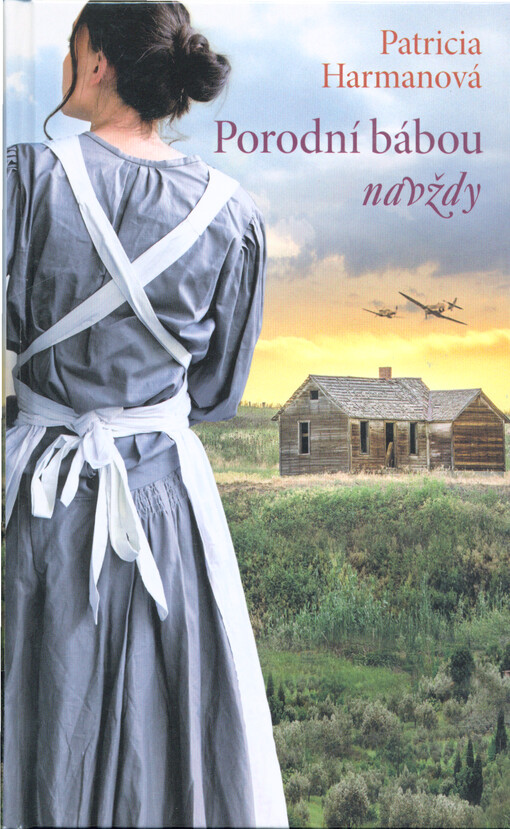 Porodní bábou navždy