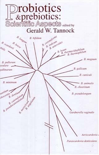 Probiotics and Prebiotics: Scientific Aspects