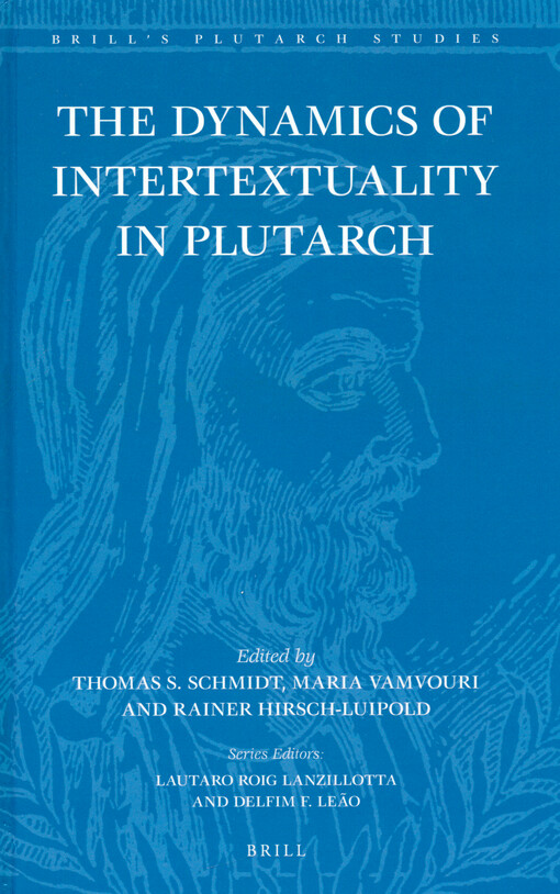 The dynamics of intertextuality in Plutarch