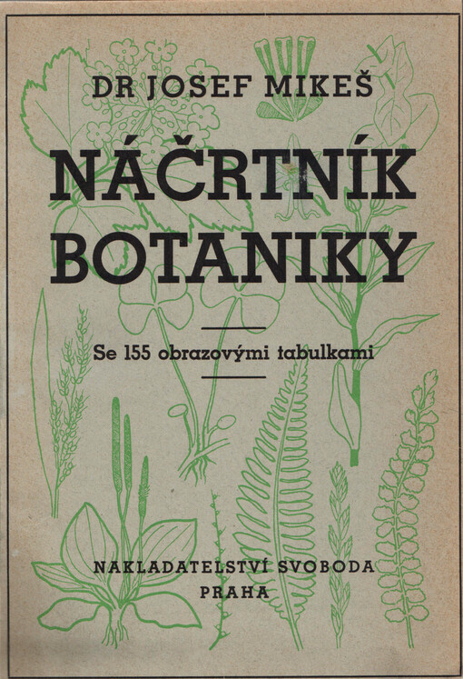 Náčrtník botaniky : pomocná kniha k vyučování rostlinopisu