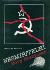 Nesmiřitelní :Hory Hostýnské