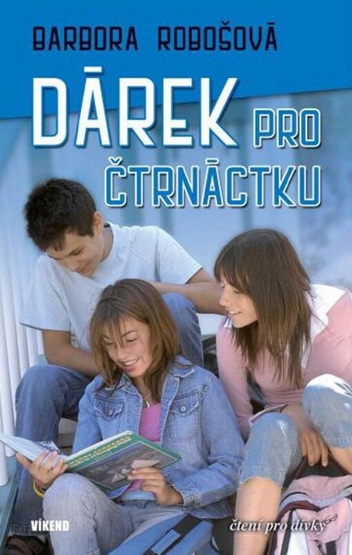 Dárek pro čtrnáctku