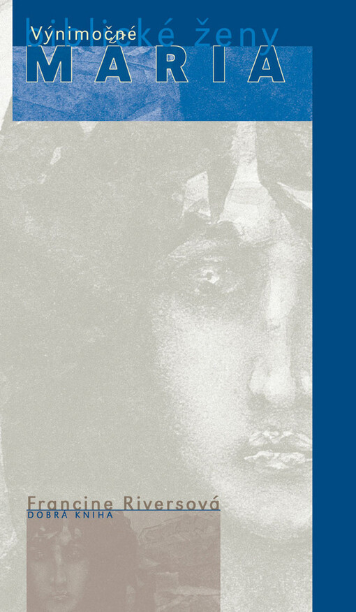 Vynímočné biblické ženy - Mária