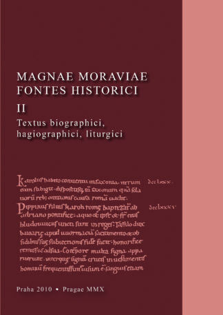 Prameny k dějinám Velké Moravy.III,Listiny, listy, různé historické texty, 2., rev. a rozš. vyd.